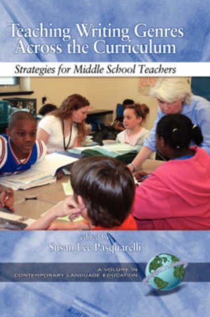 Teaching Writing Genres Across the Curriculum – Strategies for Middle School Te…