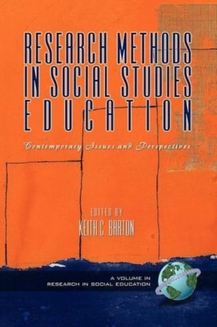Research Methods in Social Studies Education – Contemporary Issues and Perspect…