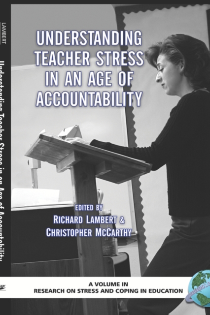 Understanding Teacher Stress in an Age of Accountability Lambert Hardback