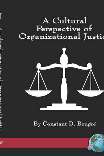 A Cultural Perspective of Organizational Justice Beugre Hardback 9781593115951