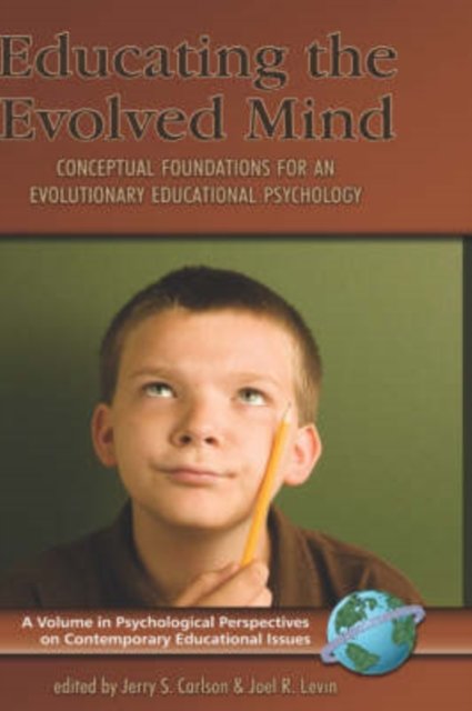 Educating the Evolved Mind – Conceptual Foundations for an Evolutionary Educati…