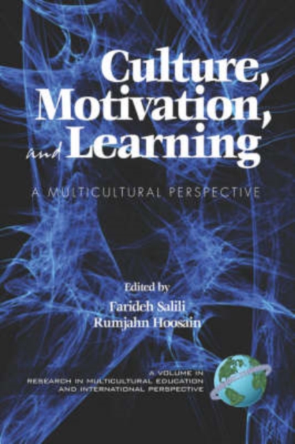 Culture, Motivation and Learning – A Multicultural Perspective Salili Hoosain