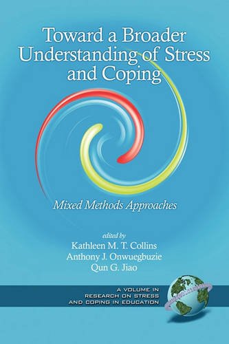 Toward a Broader Understanding of Stress and Cop – Mixed Methods Approaches