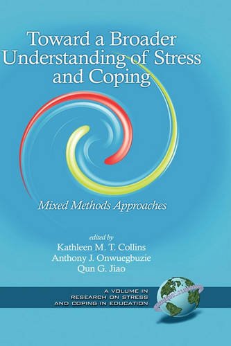 Toward a Broader Understanding of Stress and Cop – Mixed Methods Approaches