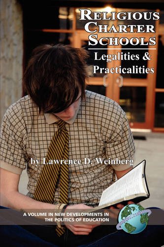 Religious Charter Schools – Legalities and Practicalities Weinberg Cooper