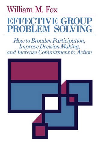 Effective Group Problem Solving Fox Paperback 9781593118365