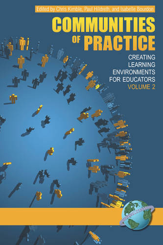 Communities of Practice Vol 2 – Creating Learning Environments for Educators