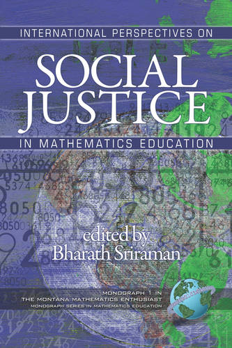 International Perspectives on Social Justice in Mathematics Education Sriraman