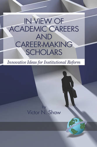 In View of Academic Careers and Career–Making Sc – Innovative Ideas for Institu…