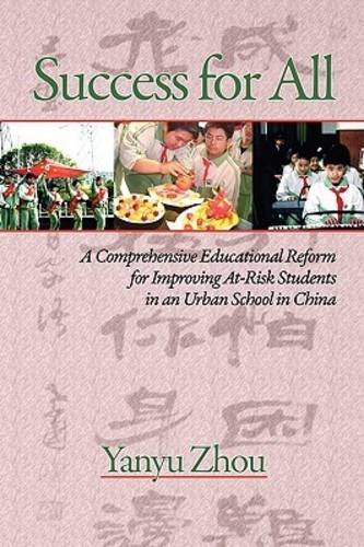 Success for All – A Comprehensive Educational Reform for Improving At–Risk Stud…