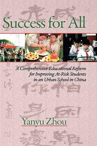 Success for All – A Comprehensive Educational Reform for Improving At–Risk Stud…
