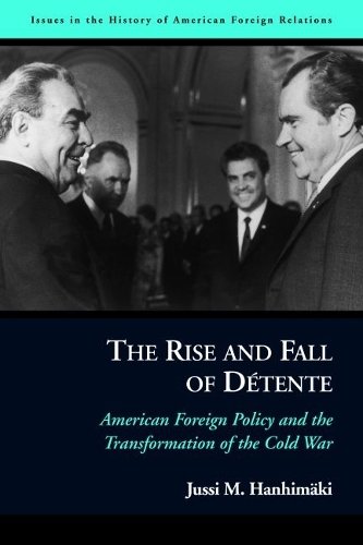 The Rise and Fall of Dtente Hanhimaki Paperback John Wiley & Sons 9781597970761