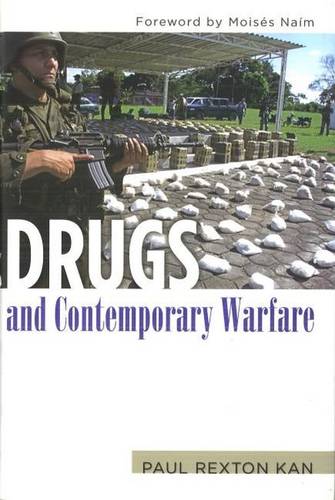 Drugs and Contemporary Warfare Kan Paperback John Wiley & Sons 9781597972574