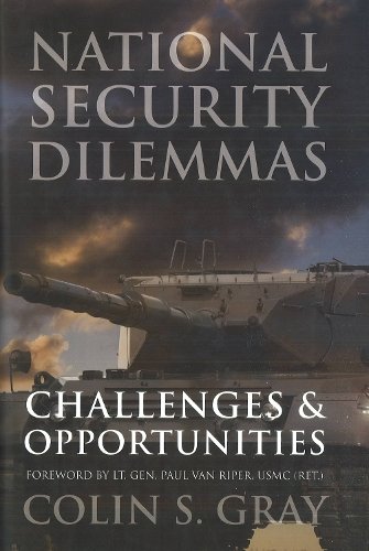 National Security Dilemmas Gray Hardback John Wiley & Sons 9781597972628