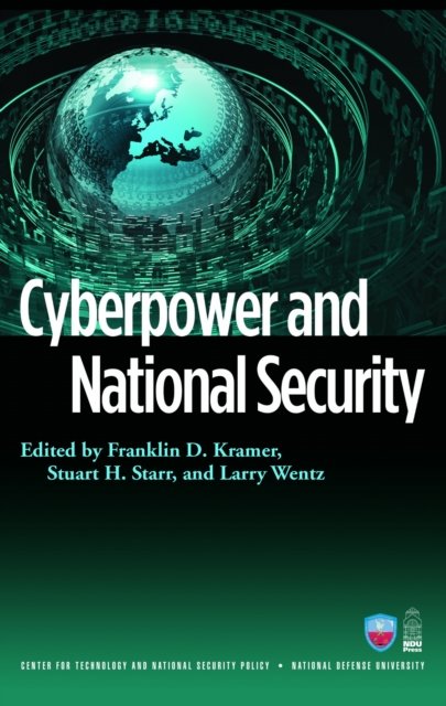 Cyberpower and National Security Kramer Paperback John Wiley & Sons