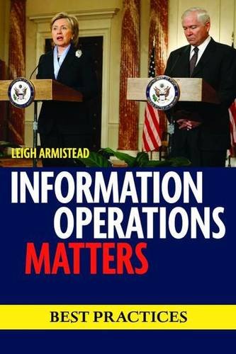 Information Operations Matters Armistead Paperback John Wiley & Sons