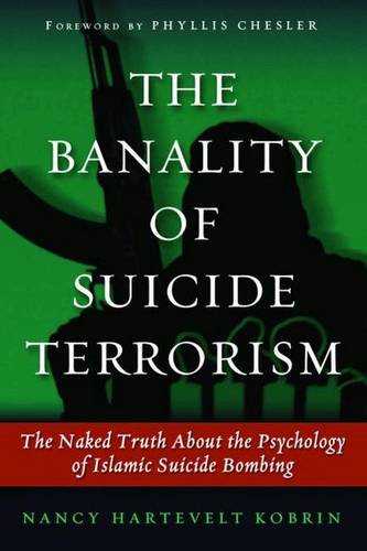 The Banality of Suicide Terrorism Kobrin Hardback John Wiley & Sons
