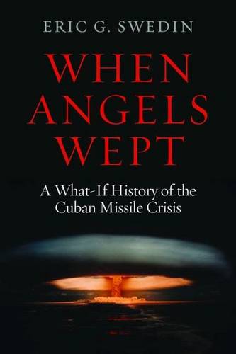 When Angels Wept Swedin Hardback John Wiley & Sons 9781597975179