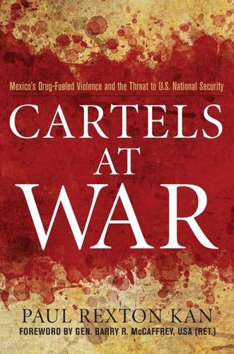 Cartels at War Kan Hardback John Wiley & Sons 9781597977074