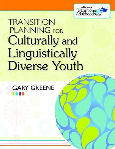 Transition Planning for Culturally and Linguistically Diverse Youth Greene