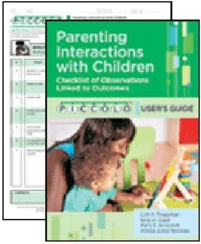 PICCOLO Provider Starter Kit   – Parenting Interactions With Children: User′s G…