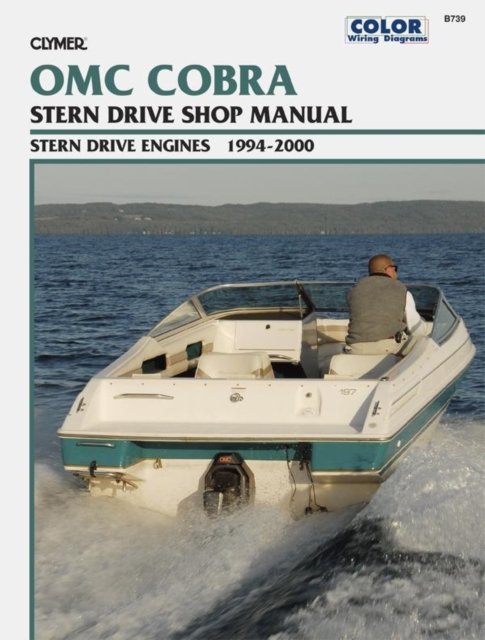 OMC Cobra SX DP–S Duoprop Stern Drive (1994–2000) Service Repair Manual Haynes