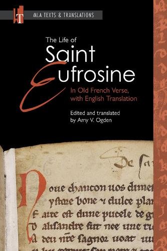 The Life of Saint Eufrosine Ogden Paperback MP–MLA Modern Lanuage Assoc