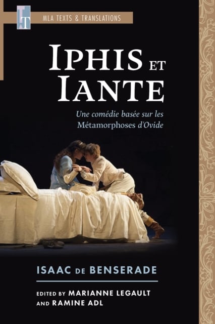 Iphis et Iante – Une comédie basée sur les Métamorphoses d`Ovide Benserade