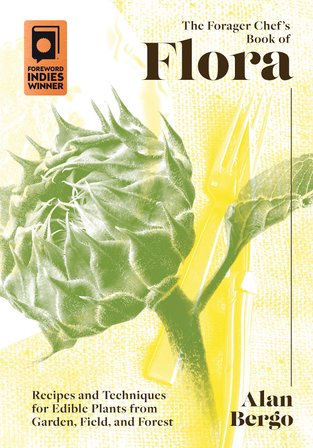 The Forager Chef's Book of Flora bookcover
