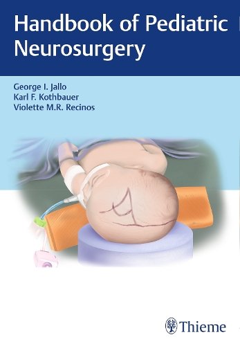 Handbook of Pediatric Neurosurgery Jallo Paperback MM – Thieme 9781604068795