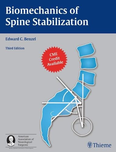 Biomechanics of Spine Stabilization Benzel Hardback MM – Thieme 9781604069242