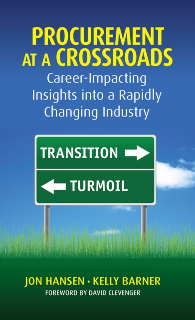 Procurement at a Crossroads – Career–Impacting Insights into a Rapidly Changing…