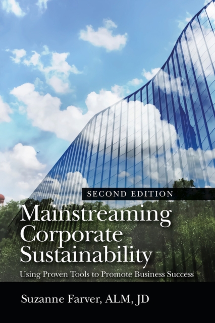 Mainstreaming Corporate Sustainability – Using Proven Tools to Promote Business…