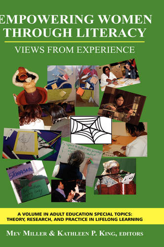 Empowering Women Through Literacy – Views from Experience Miller Hardback