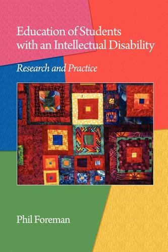 Education of Students with an Intellectual Disab – Research and Practice Foreman