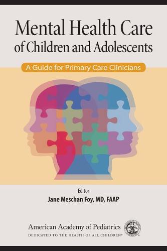 Mental Health Care of Children and Adolescents – A Guide for Primary Care Clini…