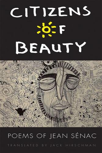Citizens of Beauty – Poems of Jean Sénac Sénac Hirschman Hardback 9781611861990