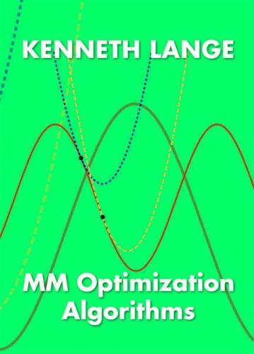 MM Optimization Algorithms Lange Hardback 9781611974393