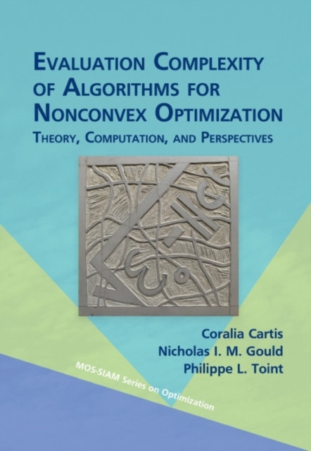 Evaluation Complexity of Algorithms for Nonconve – Theory, Computation, and Per…