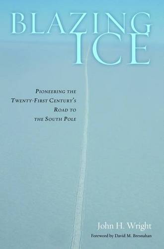 Blazing Ice Wright Hardback John Wiley & Sons 9781612344515
