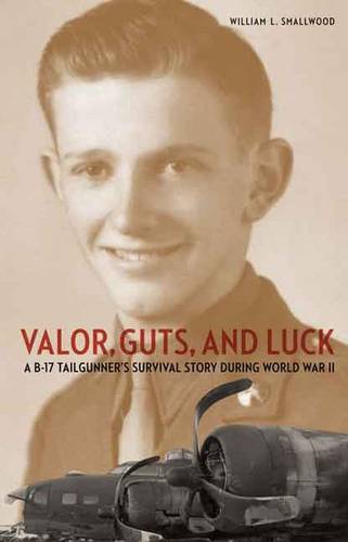 Valor, Guts, and Luck Smallwood Hardback John Wiley & Sons 9781612346922