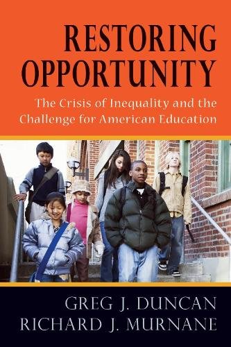 Restoring Opportunity – The Crisis of Inequality and the Challenge for American…