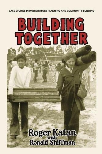 Building Together – Case Studies in Participatory Planning and Community Buildi…