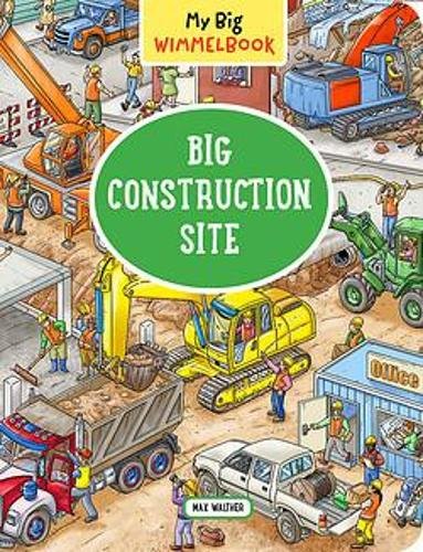 My Big Wimmelbook® – At the Construction Site – A Look–and–Find Book (Kids Tell…