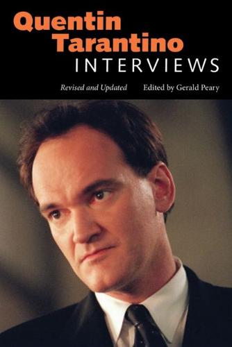 Quentin Tarantino – Interviews, Revised and Updated Peary Paperback