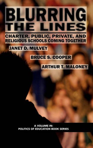 Blurring the Lines – Charter, Public Private and Religious Schools Come Togethe…