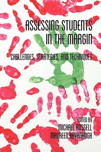 Assessing Students in the Margins – Challenges, Strategies, and Techniques