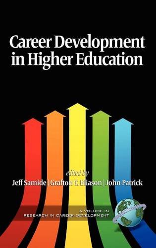Career Development in Higher Education Samide Patrick Eliason Hardback