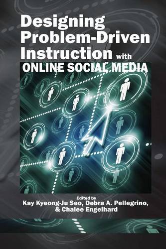 Designing Problem–Driven Instruction with Online Social Media Seo Paperback