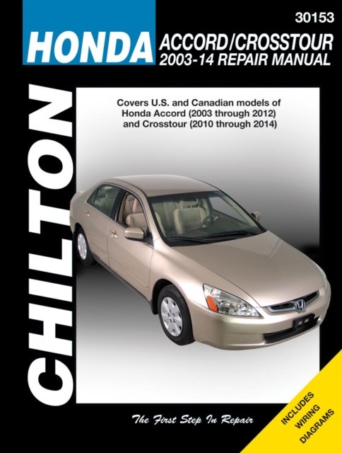 Honda Accord/Crosstour (Chilton) – 2003–14 Haynes Paperback 9781620922088